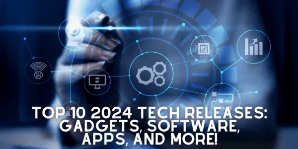 2024 tech releases